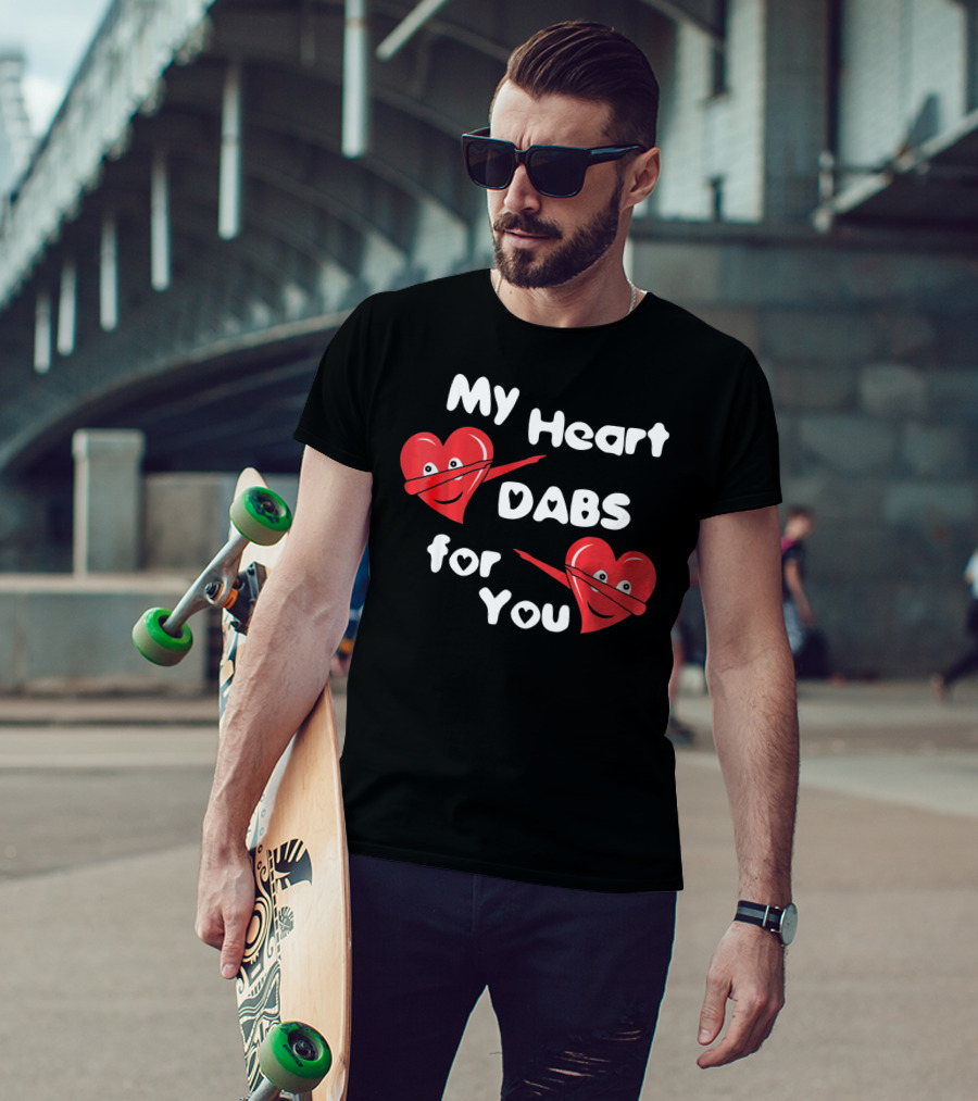 My Heart Dabs For You T-Shirt