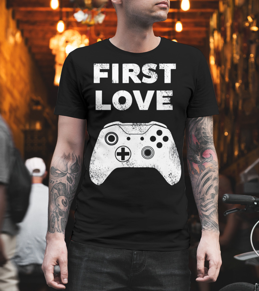 First Love Game Controller Video Gamer Valen T-Shirt