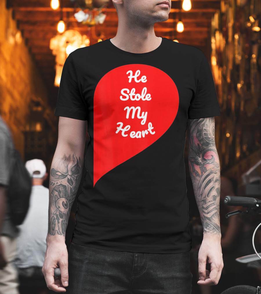 He Stole My Heart Valentine Day In Red Heart Shape T-Shirt