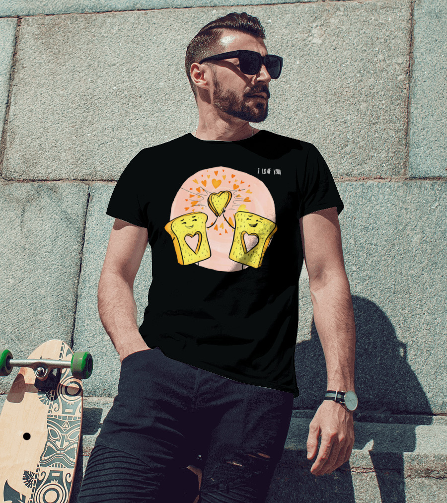 I Loaf You Heart Love Cute Funny Valentine Bread Slices T-Shirt