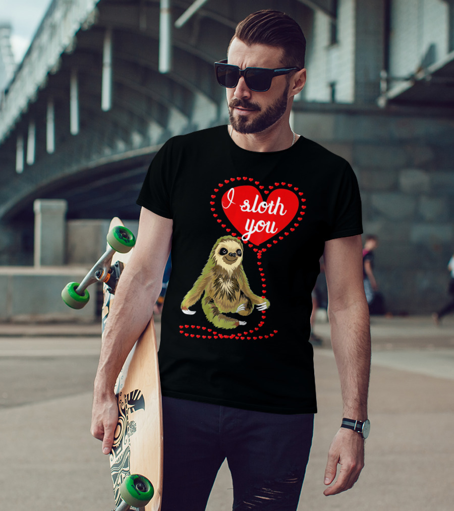 I Sloth You Heart Spirit Animal T-Shirt