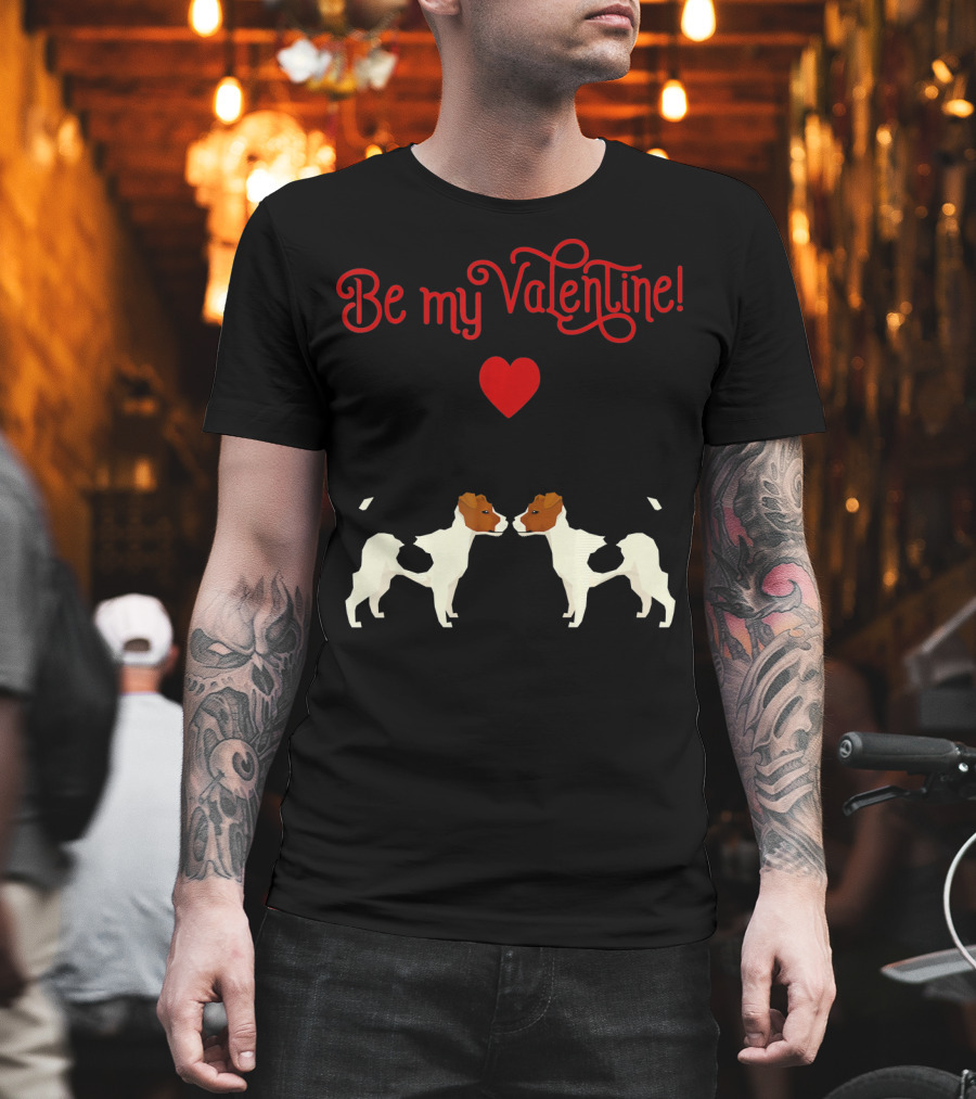Be My Valentine Jack Russell Terrier Heart T-Shirt