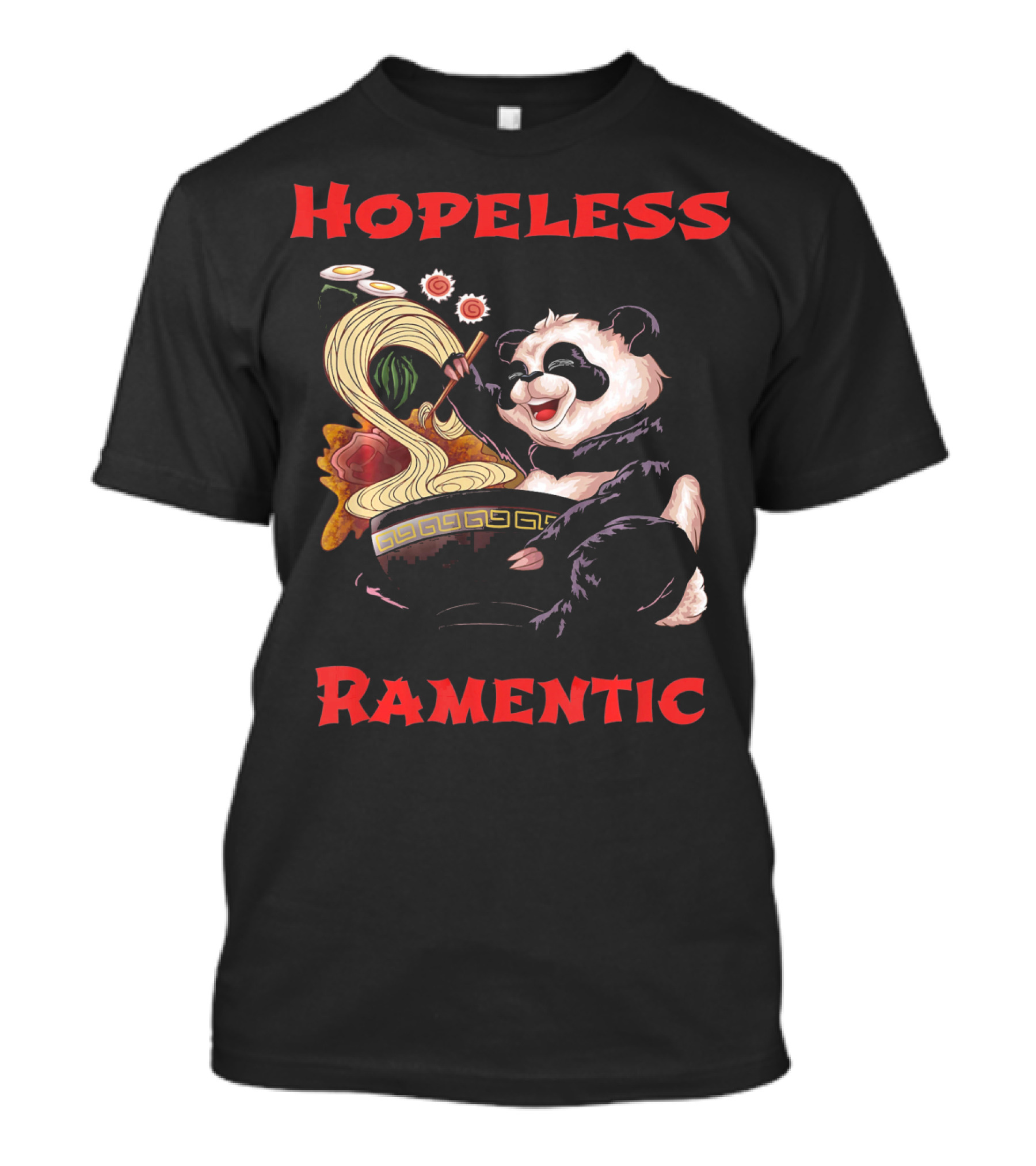 Hopeless Ramentic Panda Enjoying Noodles T-Shirt
