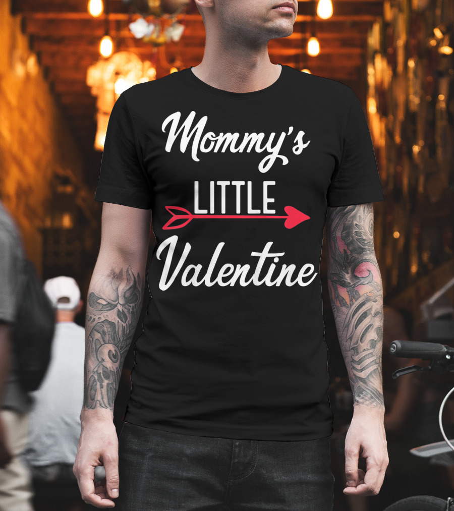 Mommy's Little Valentine Arrow Heart Kids Mommy and Me Valentines T-Shirt