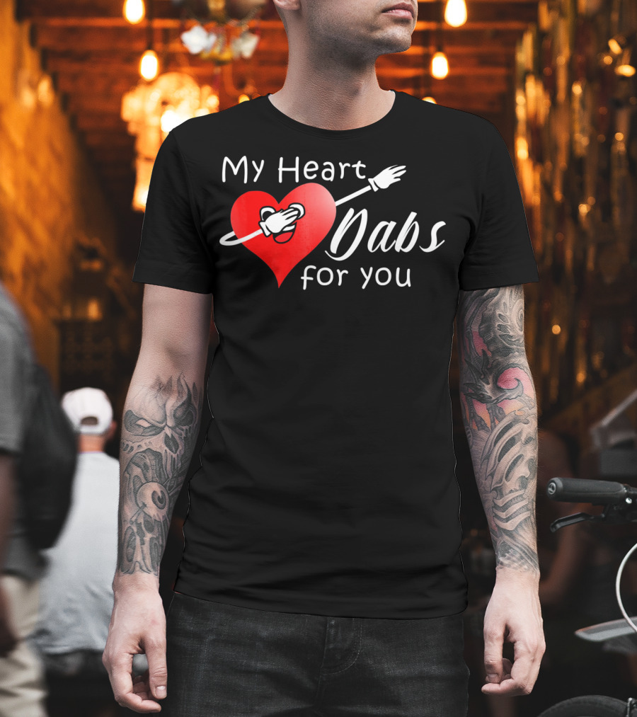 My Heart Dabs For You Valentine's Dab Love T-Shirt