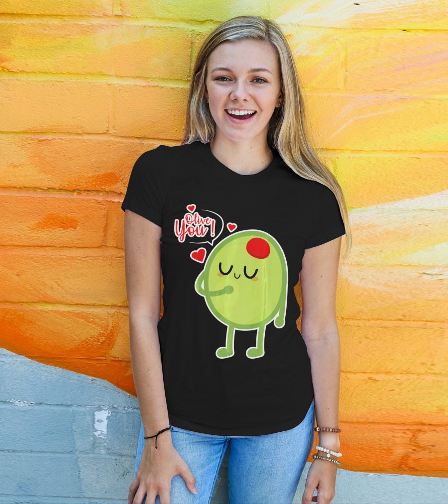 Olive You Cute Valentines Day Love T-Shirt