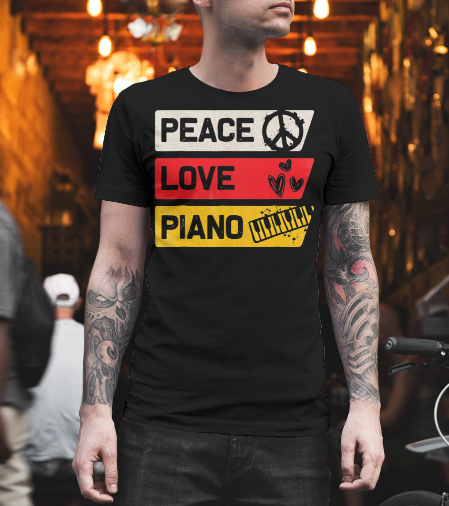 Peace Love Piano Music Peace Sign Keyboard T-Shirt
