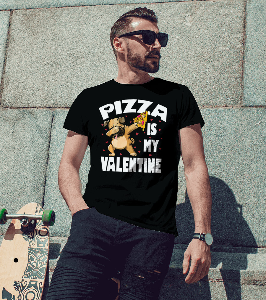 Pizza Is My Valentine Pug Dabbing With Heart Pizza Slice T-Shirt