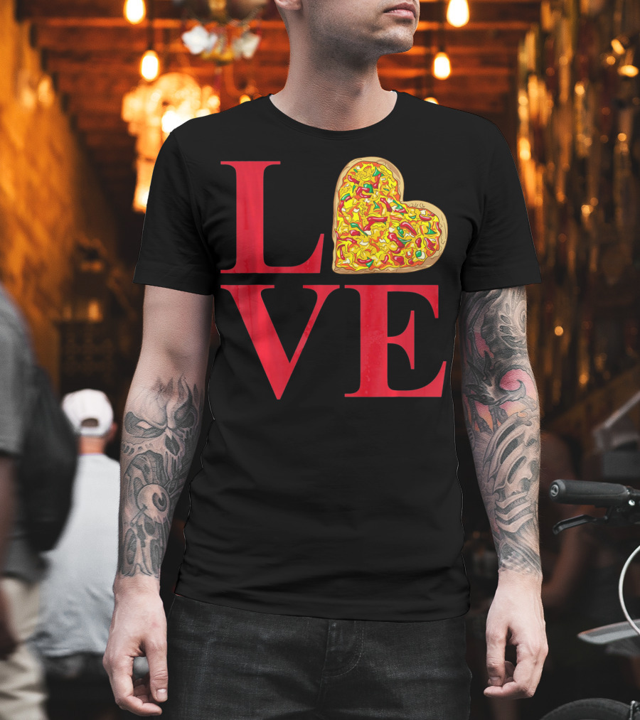Love Pizza Heart Valentines Day Pizza Lover T-Shirt