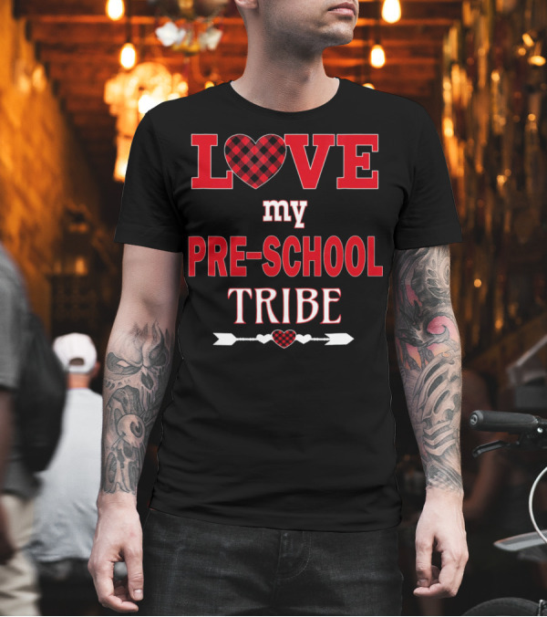 LOVE My Preschool Tribe Buffalo Plaid Heart Arrow T-Shirt LOVE My Preschool Tribe Buffalo Plaid Heart Arrow T-Shirt