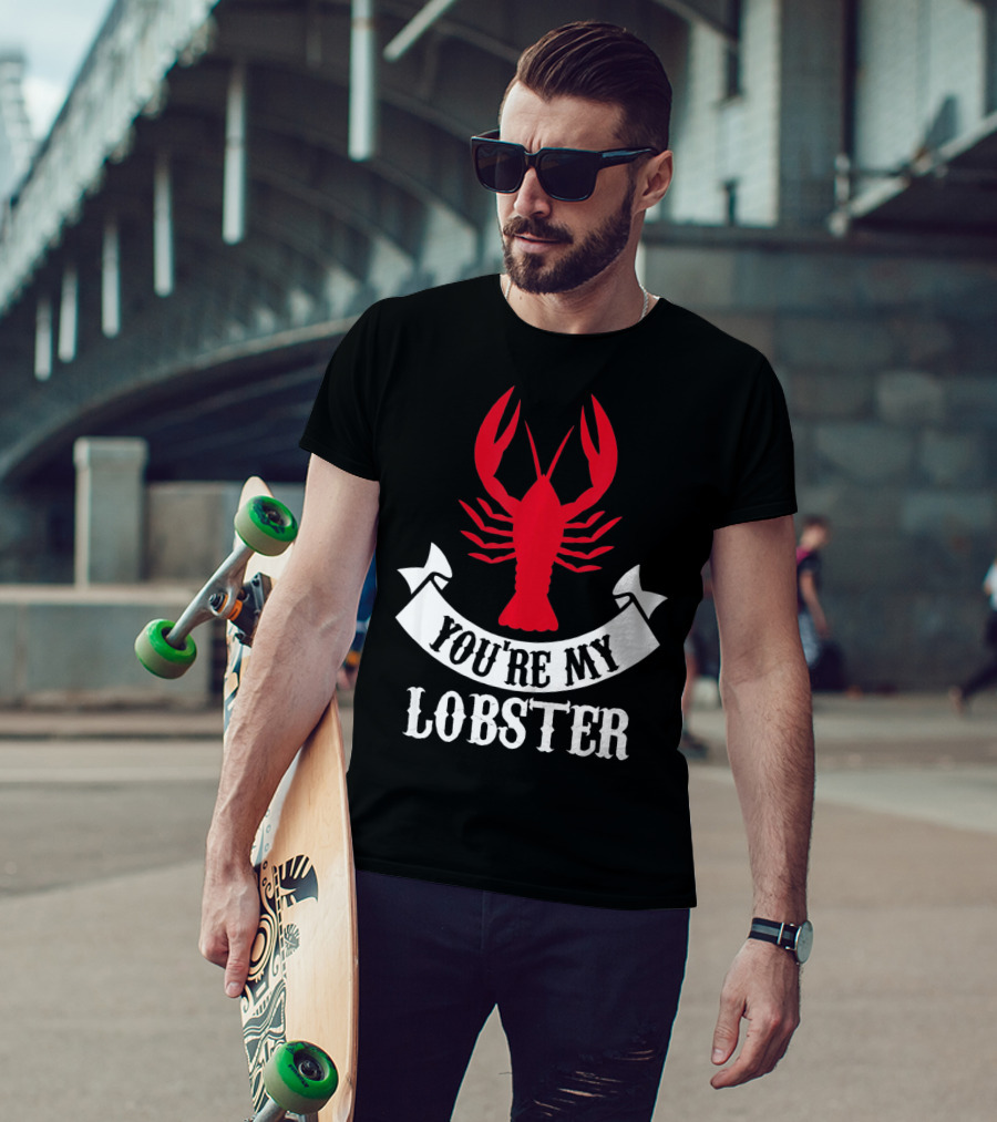 Romantic Valentines You're My Lobster Red Lobster Image T-Shirt