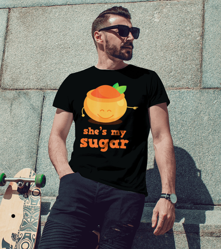 She's My Sugar Funny Matching Couples Valentine's Day T-Shirt