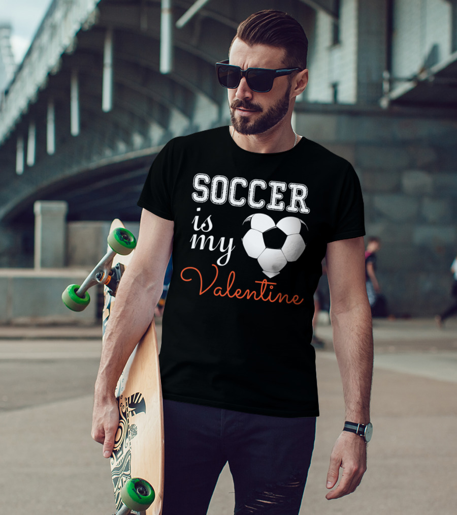 Soccer Is My Valentine With Heart-Shaped Ball T-Shirt