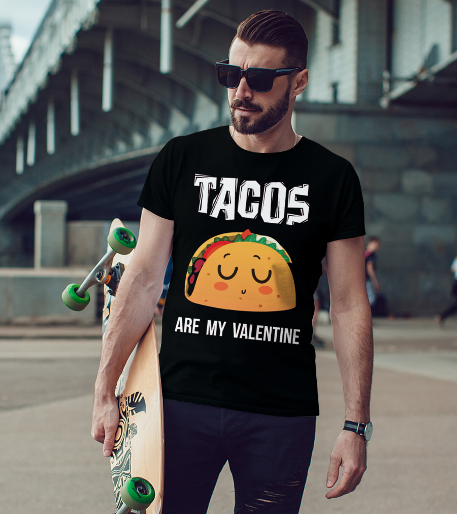 Tacos Are My Valentine Funny Mex Cute Taco Face T-Shirt
