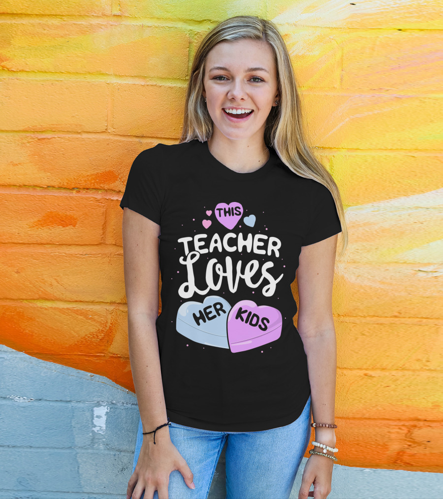 This Teacher Loves Her Kids Hearts T-Shirt