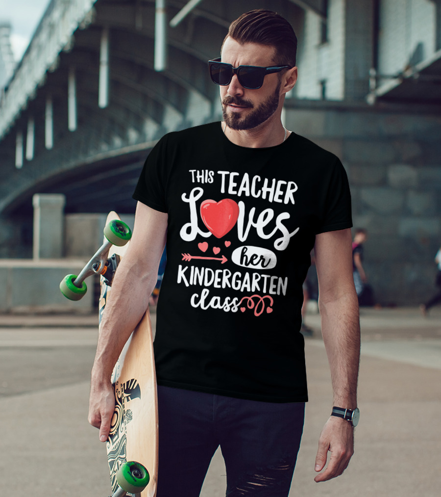 This Teacher Loves Her Kindergarten Class T-Shirt