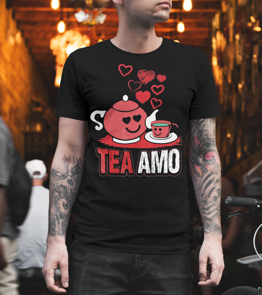 Tea Amo Truth Tea Sis Sommelier Valentines Day T-Shirt