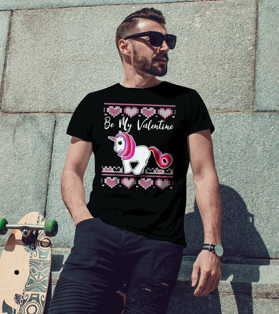Ugly Valentines Day Unicorn Be My Valentine T-Shirt