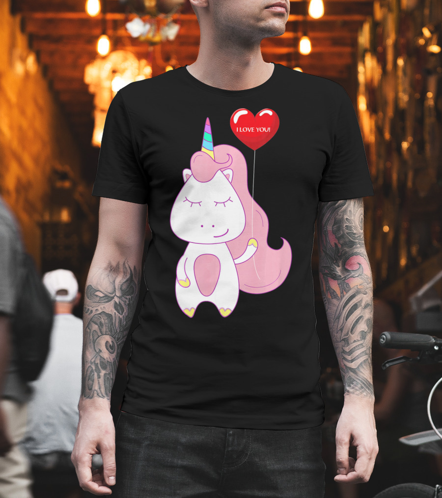 Unicorn Holding Heart Balloon with I Love You Message Valentine T-Shirt