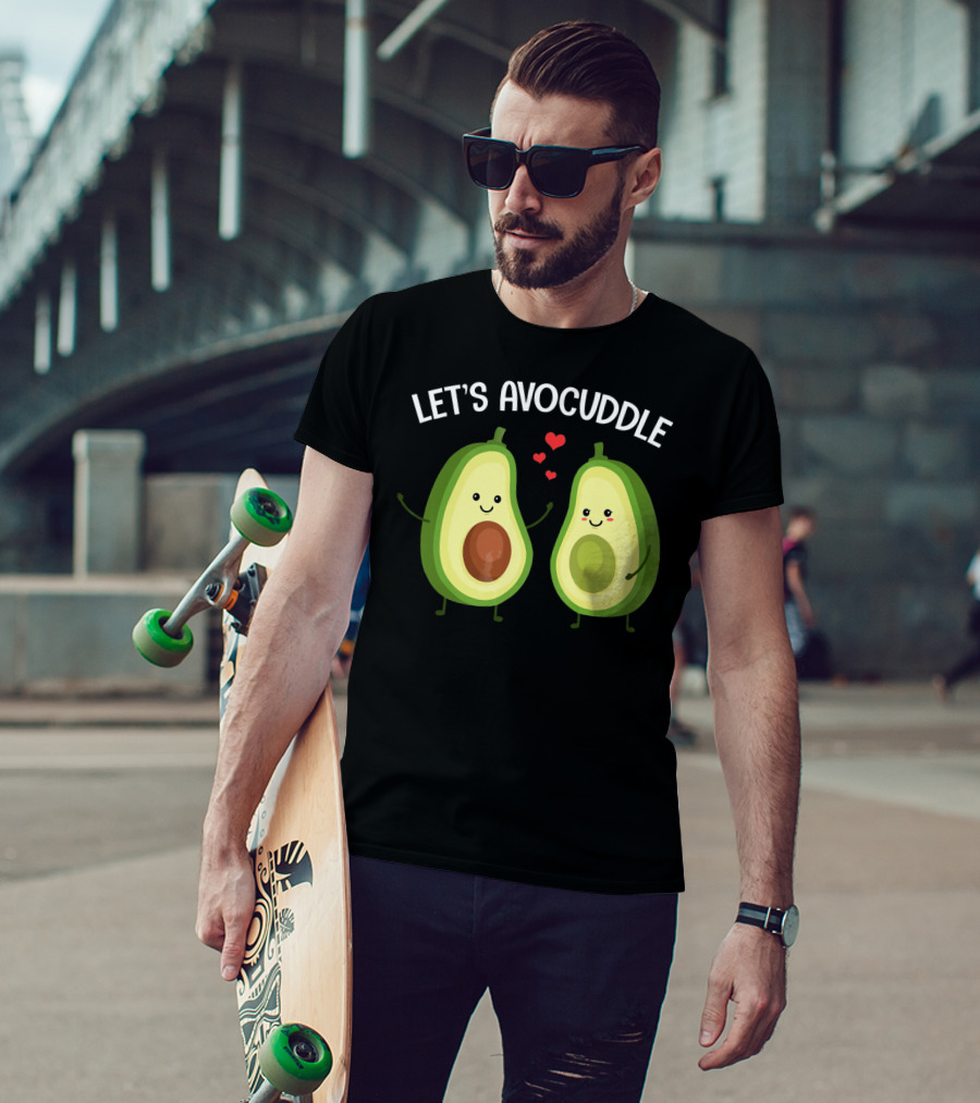 Let's Avocuddle Funny Couple Avocado Love T-Shirt