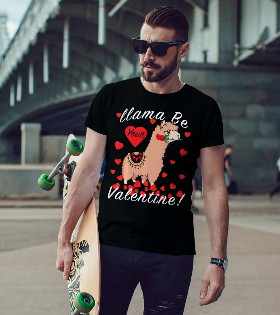 Llama Be Your Valentine Cute Llama Hearts T-Shirt