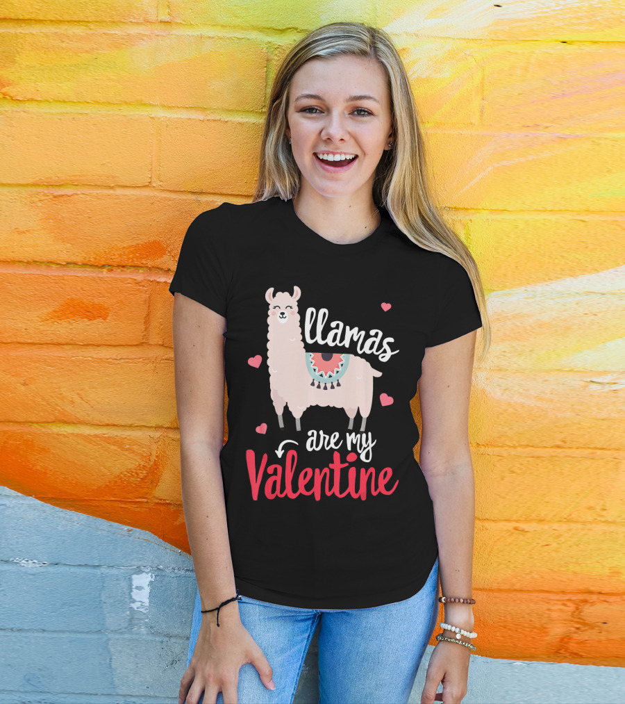 Llamas Are My Valentine Funny Valentines Hearts And Llama T-Shirt