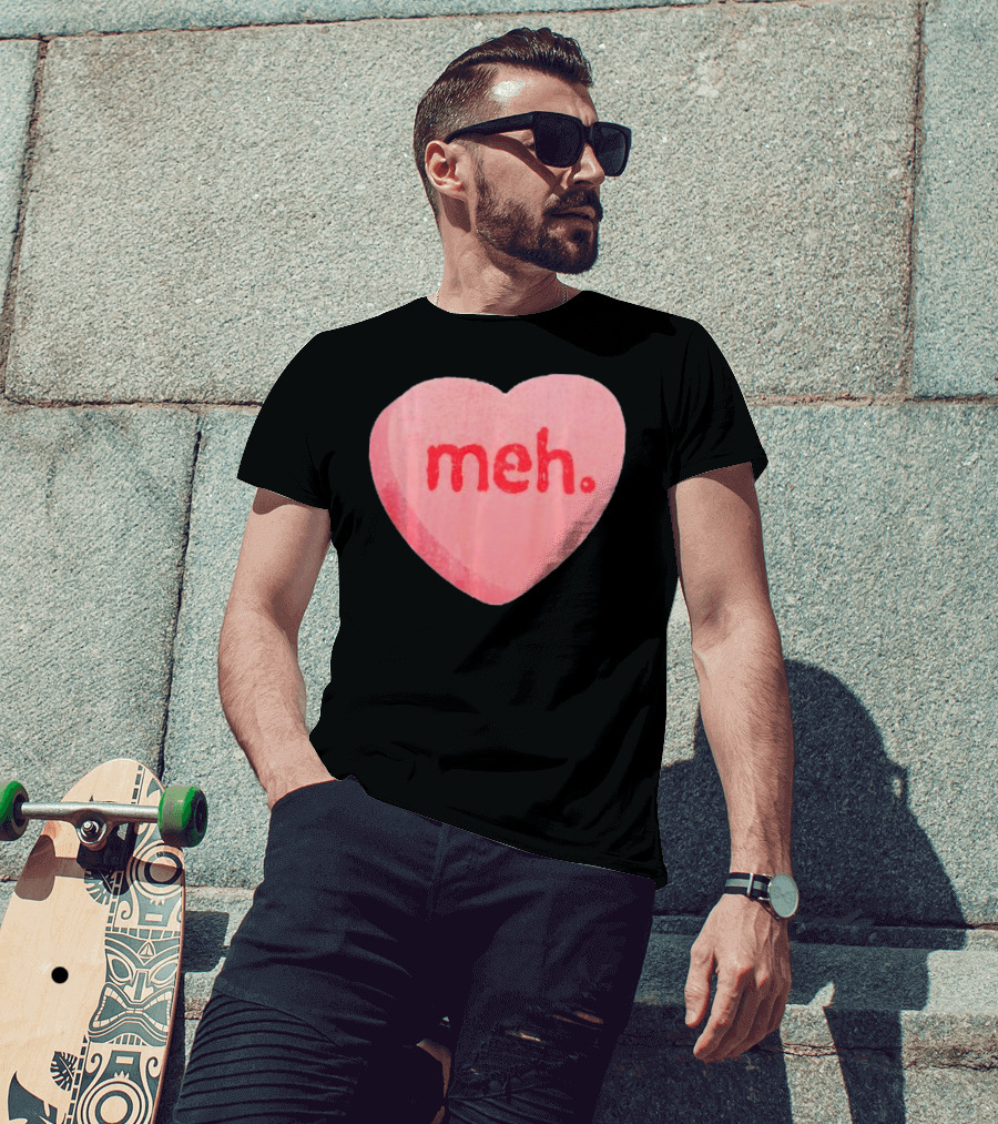 Meh Anti Valentines Day Candy Heart T-Shirt