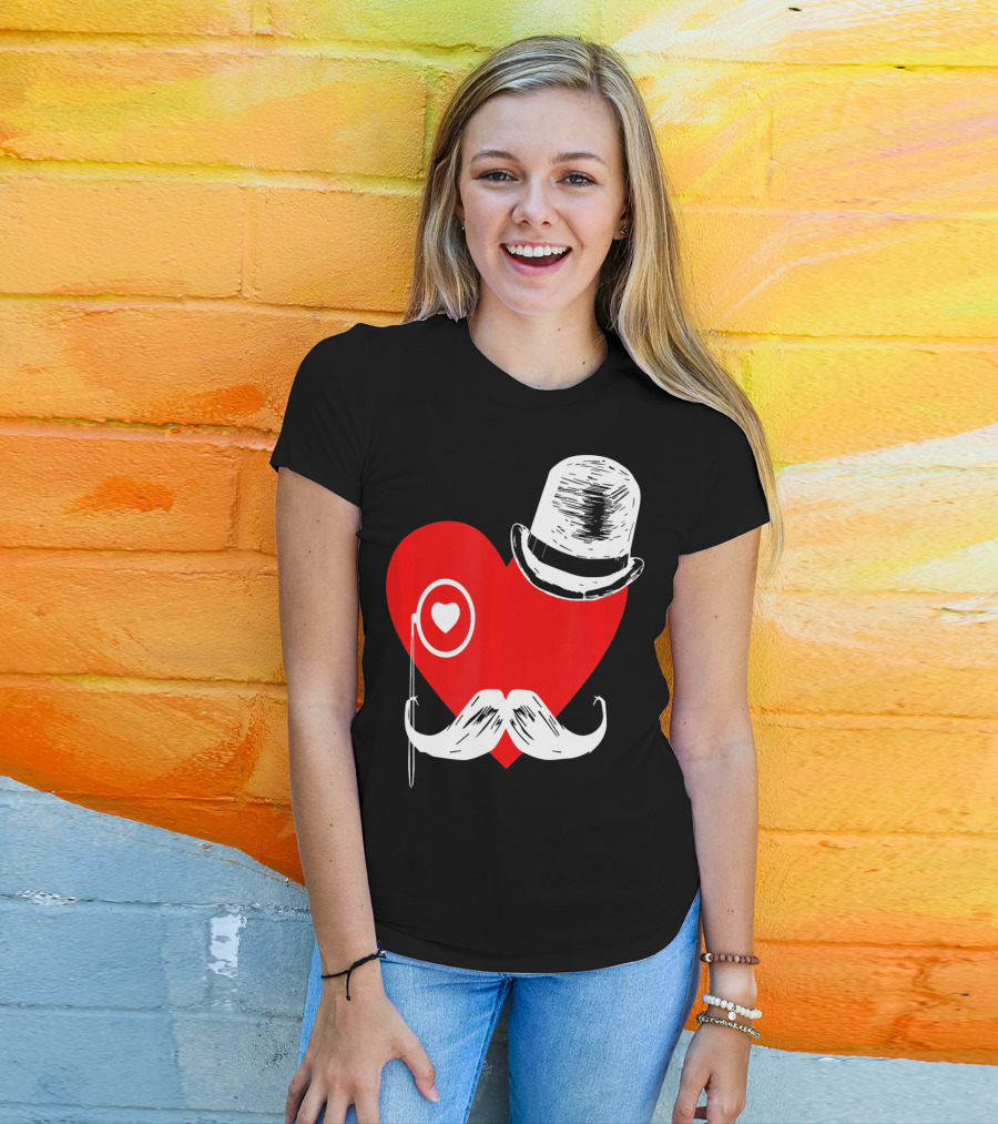 Heart Mustache Monocle Top Hat Valentines Day T-Shirt