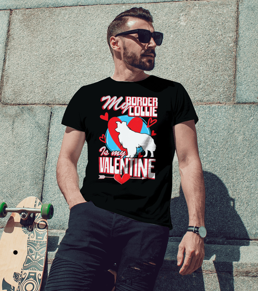 My Border Collie Is My Valentine Hearts T-Shirt