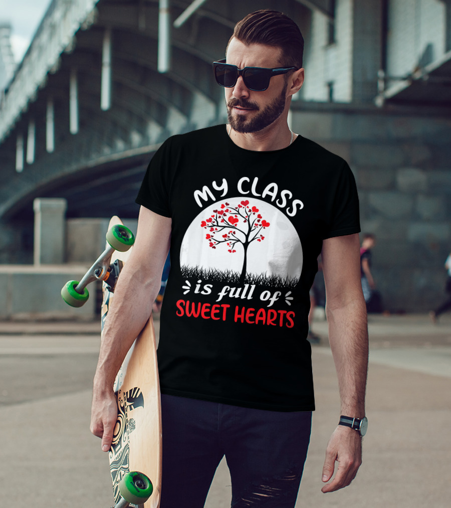 My Class Is Full Of Sweethearts Heart Tree T-Shirt