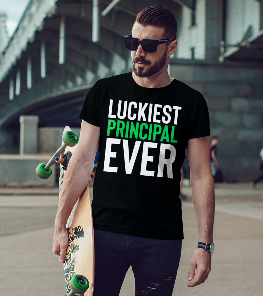 Luckiest Principal Ever St. Patrick's Day T-Shirt