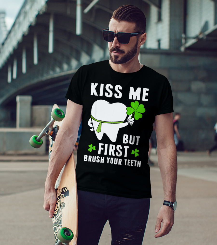 Kiss Me But First Brush Your Teeth Shamrock Tooth Tie St. Patrick's Day T-Shirt