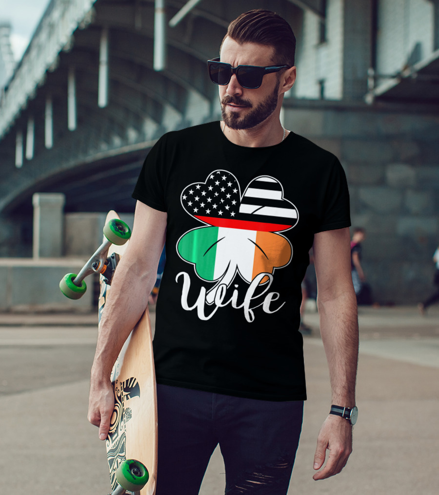 St. Patrick's Day Irish American Flag Firefighter Wife Shamrock T-Shirt