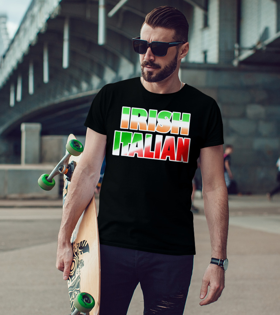 Irish Italian Funny Fashion Irish Ita T-Shirt