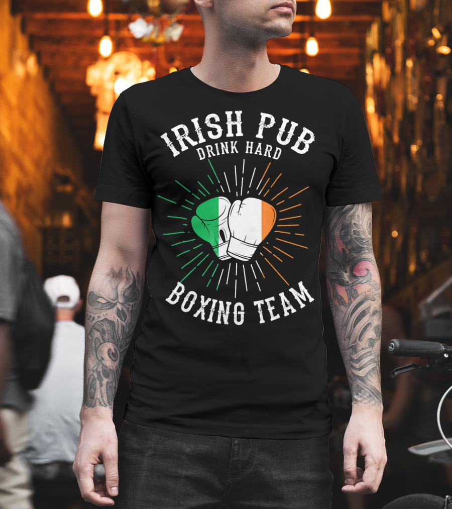 Irish Pub Boxing Team Drink Hard Gloves With Flag T-Shirt