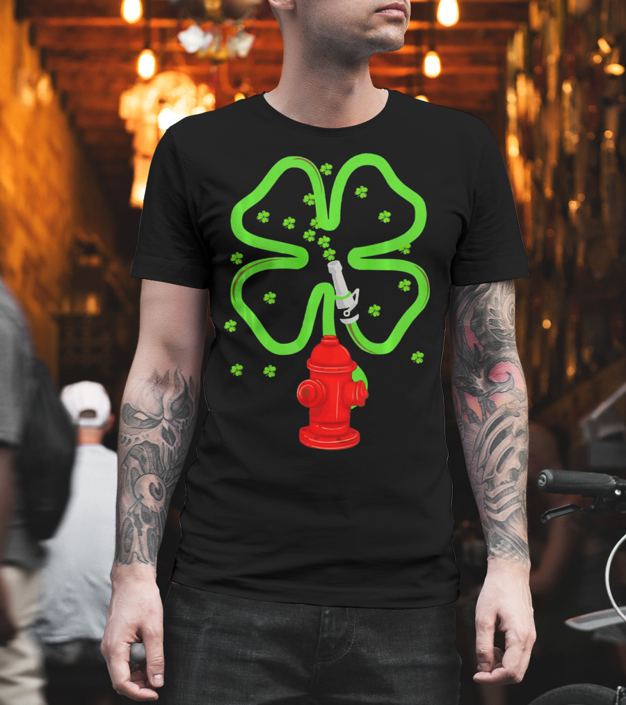 Fire Fighter Shamrock St Patrick Day Hydrant Clover T-Shirt