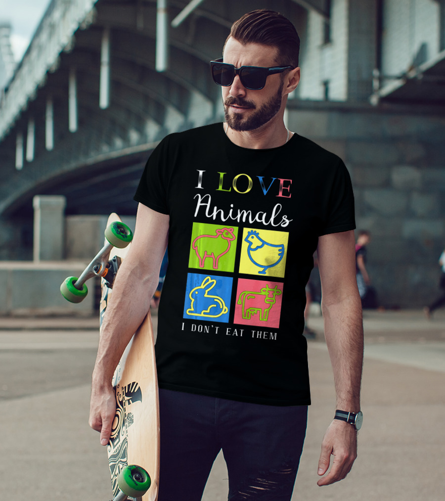 I Love Animals I Don't Eat Them Sheep Chicken Rabbit Cow Funny Veg T-Shirt
