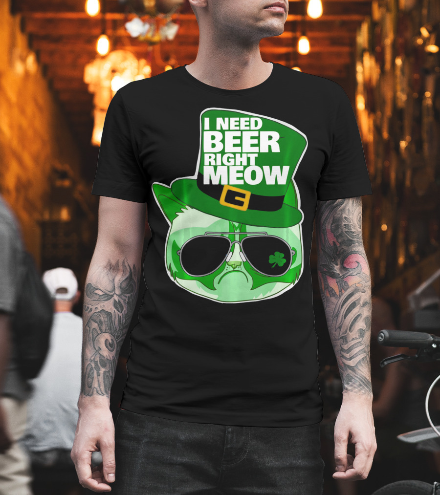 I Need Beer Right Meow Funny St Patricks Day Cat With Green Leprechaun Hat And Sunglasses T-Shirt