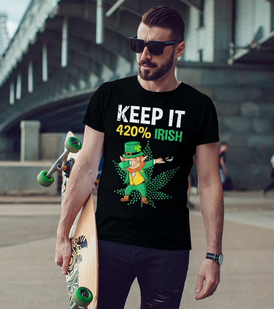 Keep It 420% Irish St Patrick's Day Weed Leprechaun T-Shirt