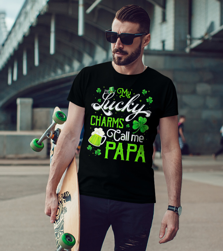 My Lucky Charms Call Me Papa Saint Patrick's Day Beer Shamrock T-Shirt