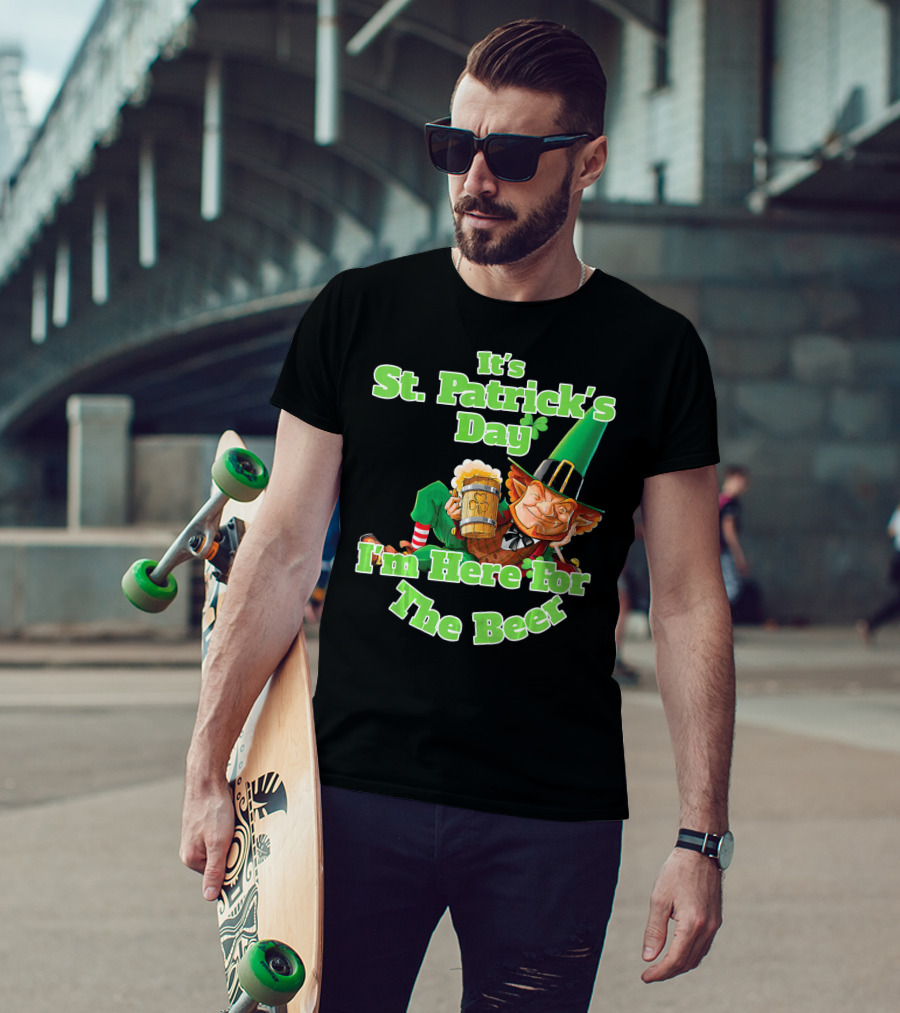 It’s St. Patrick’s Day I’m Here For The Beer With Leprechaun And Mug T-Shirt