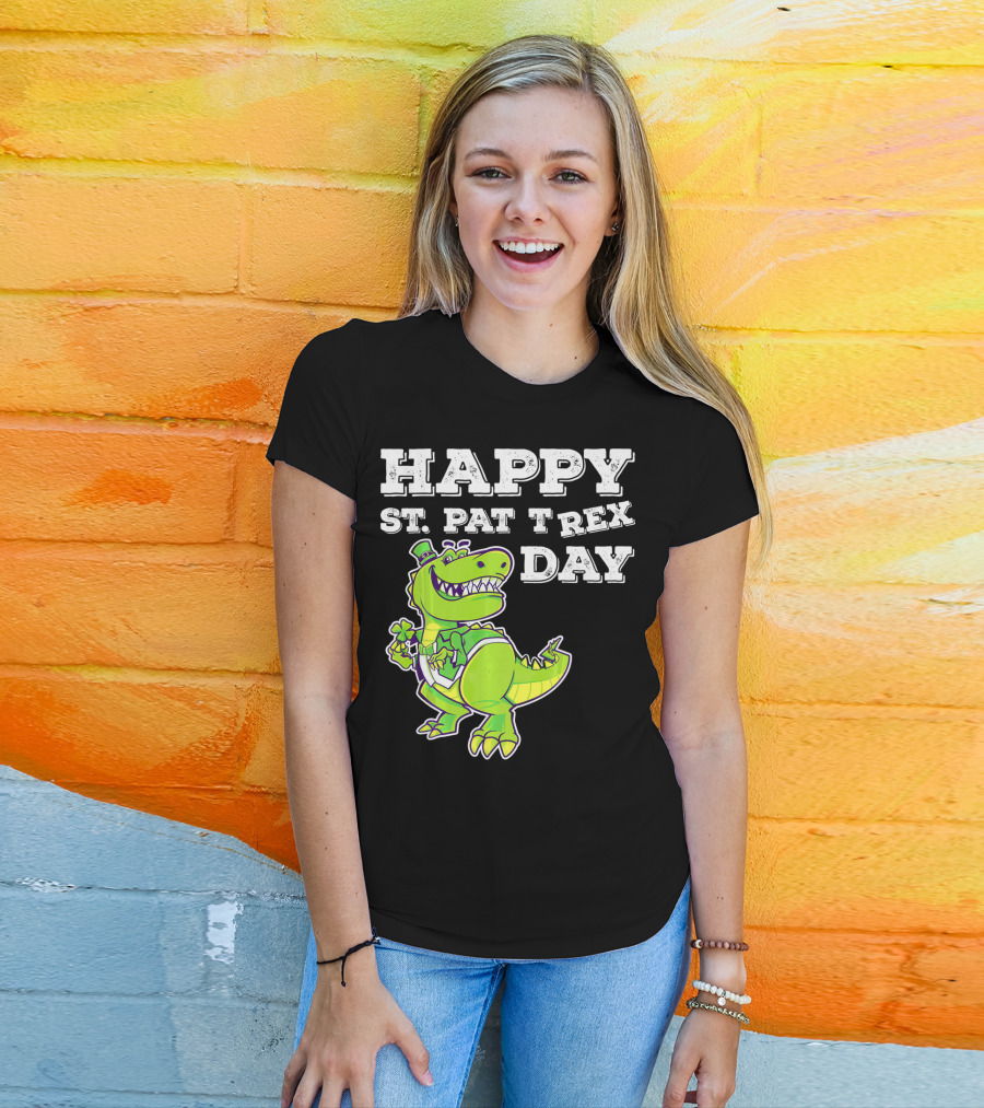 HAPPY ST. PAT T REX DAY Cute St Patricks T-Shirt