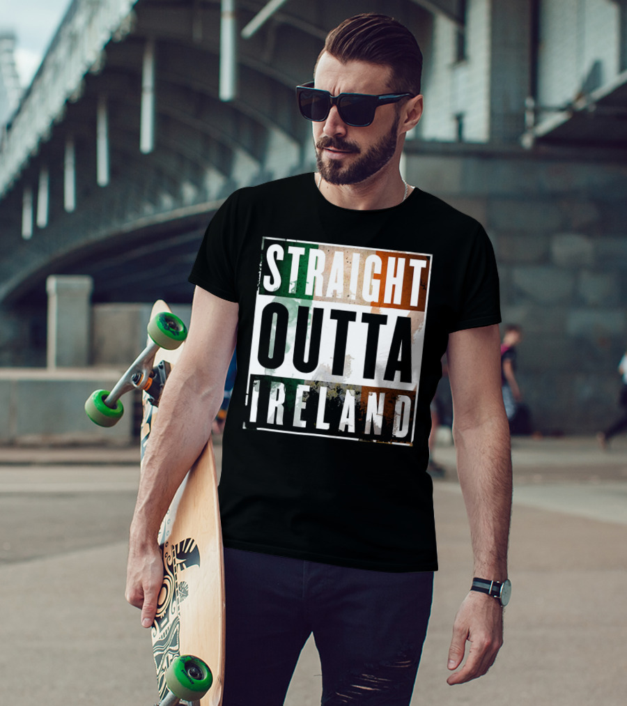 Irish Straight Outta Ireland Irish Flag Colors T-Shirt