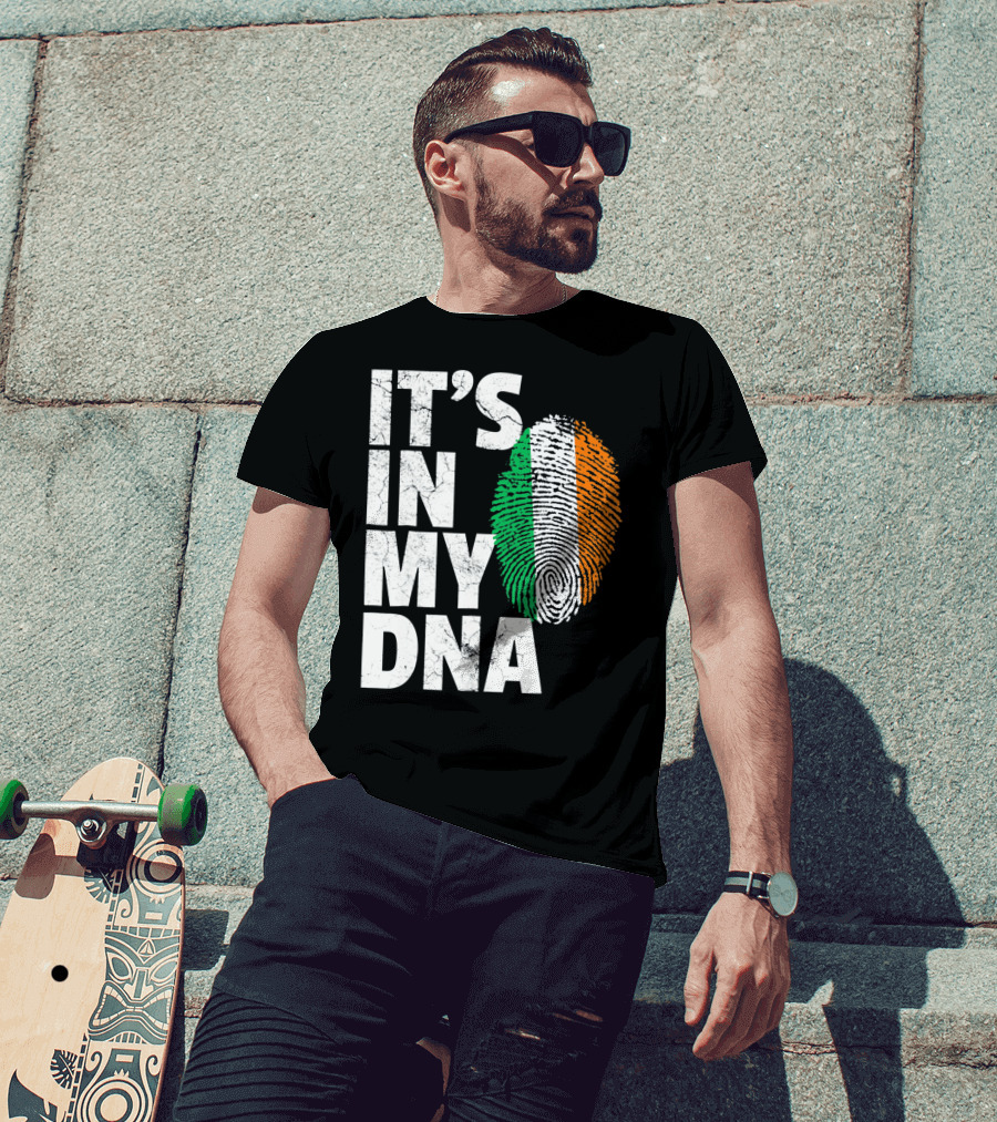 IT'S IN MY DNA Fingerprint Irish Flag Ireland T-Shirt