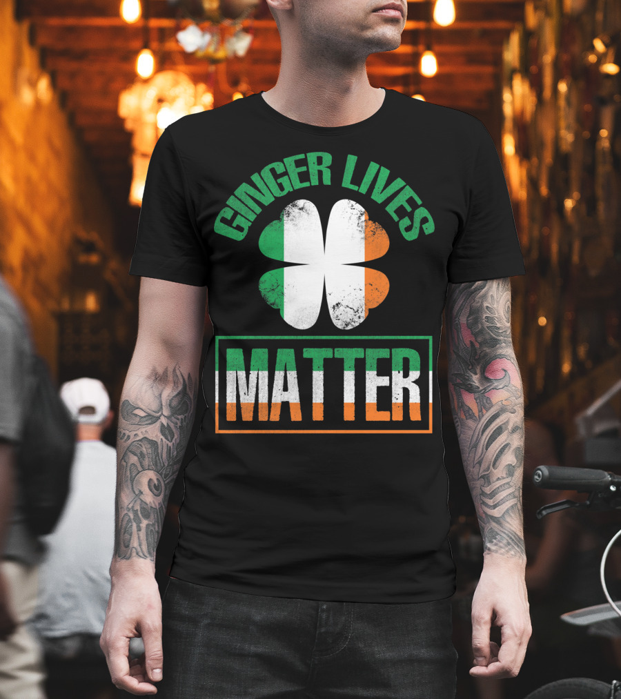 Ginger Lives Matter Irish Flag Shamrock T-Shirt