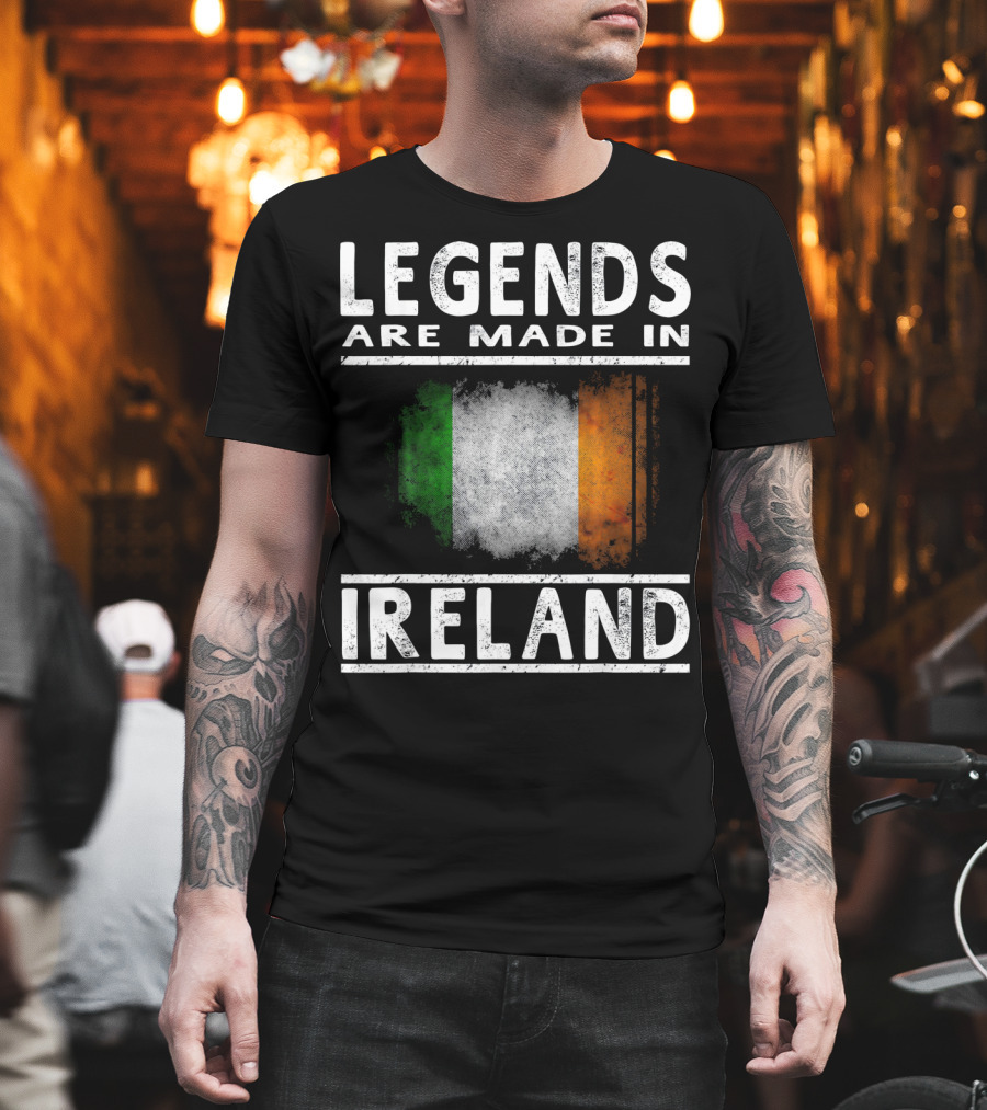 Legends Are Made in Ireland Irish Flag T-Shirt