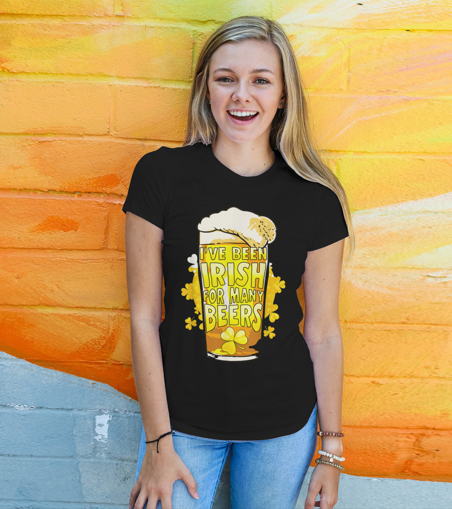 I've Been Irish For Many Beers St Patricks Day Mens Beer T-Shirt