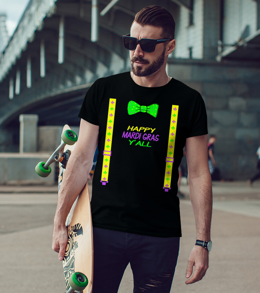 Happy Mardi Gras Y'all Colorful Bow Tie And Suspenders Fleur-de-Lis T-Shirt