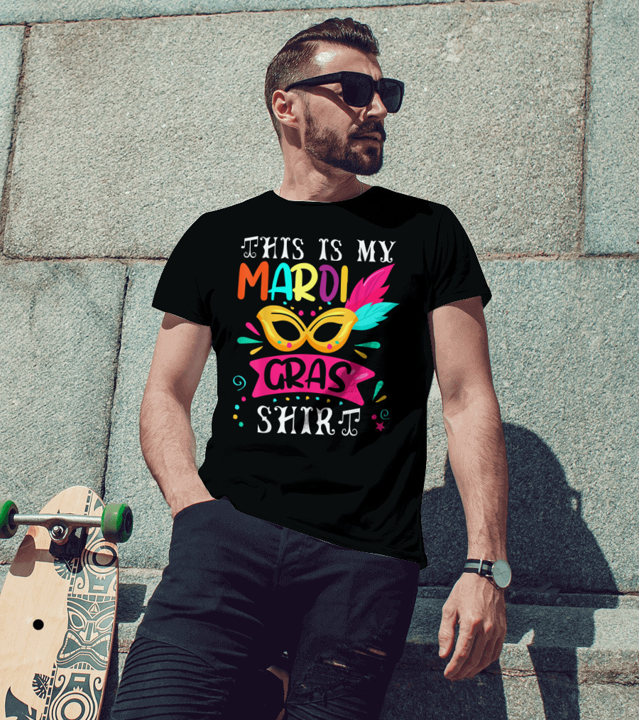 This Is My Mardi Gras Shirt Colorful Mask And Feathers T-Shirt