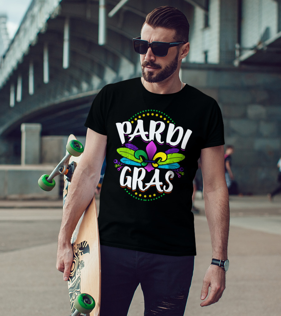 Pardi Gras Funny Mardi Gras Fat Tuesday Party T-Shirt